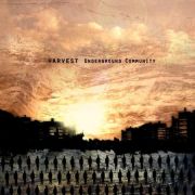 Album-Review: Harvest - Underground Community Harvest: Underground Community