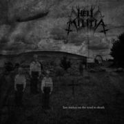 Album-Review: Hell Militia - Last Station on the Road to Death Hell Militia: Last Station on the Road to Death