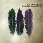 Album-Review: IchKannFliegen - Achtung Traumwelt EP IchKannFliegen: Achtung Traumwelt EP