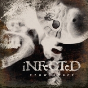 Album-Review: iNFeCTeD - Crawlspace (Re-Release) iNFeCTeD: Crawlspace (Re-Release)
