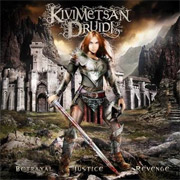 Album-Review: Kivimetsän Druidi - Betrayal, Justice, Revenge Kivimetsän Druidi: Betrayal, Justice, Revenge