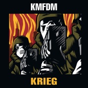 Album-Review: KMFDM - Krieg KMFDM: Krieg