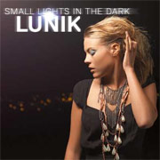 Album-Review: Lunik - Small Lights In The Dark Lunik: Small Lights In The Dark