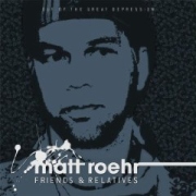Album-Review: Matt Roehr - Out Of The Great Depression Matt Roehr: Out Of The Great Depression