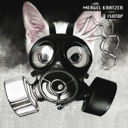 Album-Review: Mergel Kratzer - Isotop Mergel Kratzer: Isotop