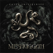 Album-Review: Meshuggah - Catch Thirty Three Meshuggah: Catch Thirty Three