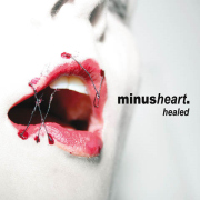Album-Review: Minusheart - Healed Minusheart: Healed