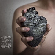 Album-Review: My Glorious - Home Is Where The Heart Breaks My Glorious: Home Is Where The Heart Breaks