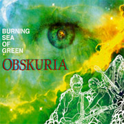 Album-Review: Obskuria - Burning Sea Of Green Obskuria: Burning Sea Of Green