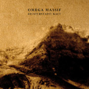 Album-Review: Omega Massif - Geisterstadt | Kalt Omega Massif: Geisterstadt | Kalt