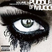 Album-Review: Puddle Of Mudd - Volume 4: Songs In The Key Of Love & Hate Puddle Of Mudd: Volume 4: Songs In The Key Of Love & Hate