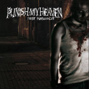 Album-Review: Punish My Heaven - First Punishment Punish My Heaven: First Punishment