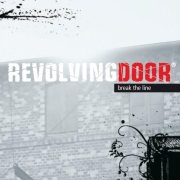 Album-Review: Revolving Door - Break The Line Revolving Door: Break The Line