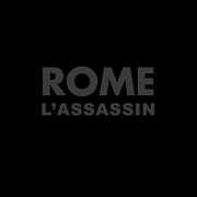 Album-Review: Rome - L'Assassin (EP) Rome: L'Assassin (EP)