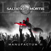 Album-Review: Saltatio Mortis - Manufactum II Saltatio Mortis: Manufactum II