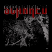 Album-Review: Scarred - Haunting Memories Scarred: Haunting Memories