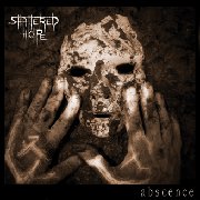 Album-Review: Shattered Hope - Absence Shattered Hope: Absence