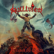 Album-Review: Skullview - Metalkill The World Skullview: Metalkill The World