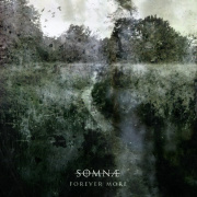 Album-Review: Somnæ - Forever More Somnæ: Forever More
