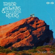 Album-Review: Taylor Hawkins & The Coattail Riders - Red Light Fever Taylor Hawkins & The Coattail Riders: Red Light Fever