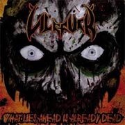 Album-Review: Vilefuck - What Lies Ahead Is Already Dead Vilefuck: What Lies Ahead Is Already Dead