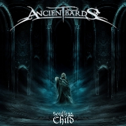 Album-Review: Ancient Bards - Soulless Child Ancient Bards: Soulless Child