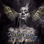 Album-Review: Before Eden - The Legacy Of Gaia Before Eden: The Legacy Of Gaia