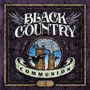 Album-Review: Black Country Communion - 2 Black Country Communion: 2