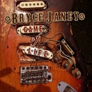 Album-Review: Bryce Janey - Game Of Life Bryce Janey: Game Of Life