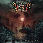Album-Review: Brymir - Breathe Fire To The Sun Brymir: Breathe Fire To The Sun