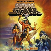 Album-Review: Jack Starr's Burning Starr - Land Of The Dead Jack Starr's Burning Starr: Land Of The Dead