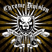 Album-Review: Chrome Division - 3rd Round Knockout Chrome Division: 3rd Round Knockout