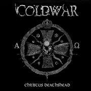 Album-Review: Coldwar - Christus Deathshead Coldwar: Christus Deathshead