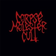 Album-Review: Corpse Molester Cult - Corpse Molester Cult (EP) Corpse Molester Cult: Corpse Molester Cult (EP)