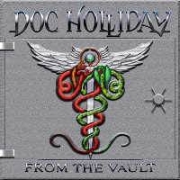 Album-Review: Doc Holliday - From the Vault Doc Holliday: From the Vault