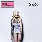 Album-Review: Dredg - Chuckles And Mr. Squeezy Dredg: Chuckles And Mr. Squeezy