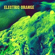 Album-Review: Electric Orange - Netto Electric Orange: Netto