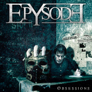 Album-Review: Epysode - Obsessions Epysode: Obsessions
