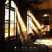 Album-Review: Etox - Deepwater Rising Etox: Deepwater Rising