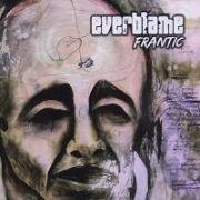 Album-Review: Everblame - Frantic Everblame: Frantic