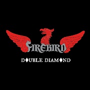 Album-Review: Firebird - Double Diamond Firebird: Double Diamond