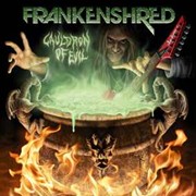 Album-Review: Frankenshred - Cauldron Of Evil Frankenshred: Cauldron Of Evil