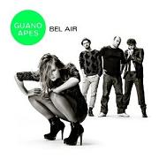 Album-Review: Guano Apes - Bel Air Guano Apes: Bel Air