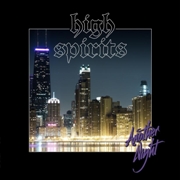 Album-Review: High Spirits - Another Night High Spirits: Another Night