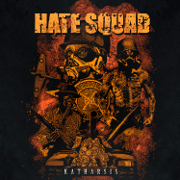Album-Review: Hate Squad - Katharsis Hate Squad: Katharsis