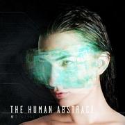 Album-Review: The Human Abstract - Digital Veil The Human Abstract: Digital Veil