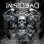 Album-Review: InsiDead - Chaos ElecDead InsiDead: Chaos ElecDead