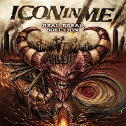Album-Review: Icon In Me - Head Break Solution Icon In Me: Head Break Solution