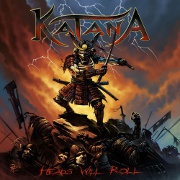 Album-Review: Katana - Heads Will Roll Katana: Heads Will Roll