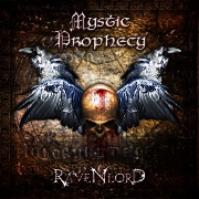 Album-Review: Mystic Prophecy - Ravenlord Mystic Prophecy: Ravenlord